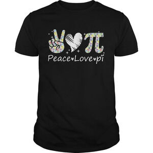 Peace Love Pi Day Shirt